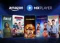 Amazon and MX Player join forces to accelerate premium free entertainment for 250 million users in India
