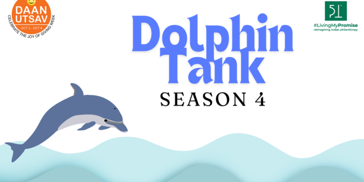 #LivingMyPromise creates A splash with 4th edition of ‘Dolphin Tank’, raising INR 2 Crore for 14 NGOs1