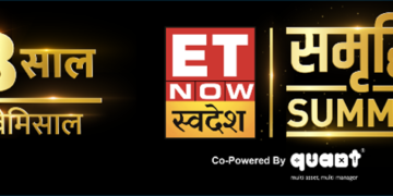 ET NOW Swadesh Celebrates 3rd Anniversary with ‘Swadesh Samruddhi Summit