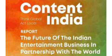 Content India report highlights how Indian Entertainment business can capture US$6billion in unrealised value by 2030, through global partnerships, technology and fresh content strategy.