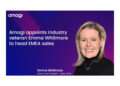 Amagi appoints industry veteran Emma Whitmore to head EMEA sales.