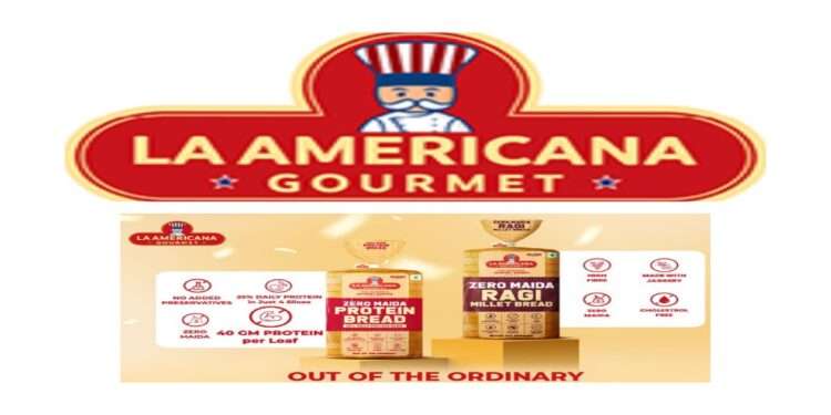 LA Americana Gourmet By Bonn Group strengthens its portfolio & expands its Range with Protein Bread and Ragi Millet Bread.