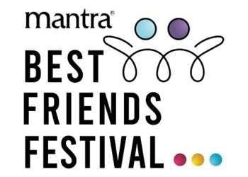 Mantra Launches ‘Best Friends Festival’ to Turn Friendships into Neighbourhood Bonds