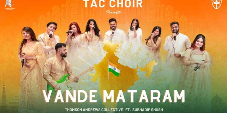 TAC Choir Releases Soulful ‘Vande Mataram’ Rendition for Independence Day