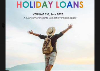 Travel Now, Pay Later: Holiday Loans Surge Among Gen Z and Non-Metro Borrowers, Reveals Paisabazaar Report