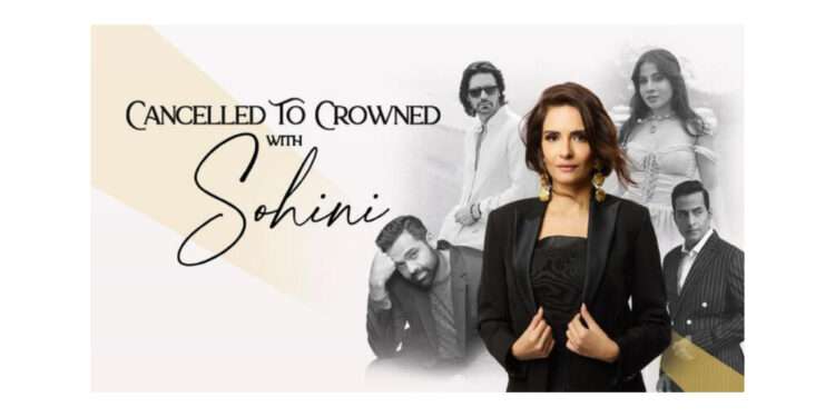 From Cancelled to Crowned: Sohini Launches New Podcast on Resilience and Reinvention