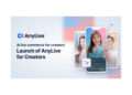 AnyMind Group launches AnyLive for Creators to unlock AI-powered opportunities for influencers and brands