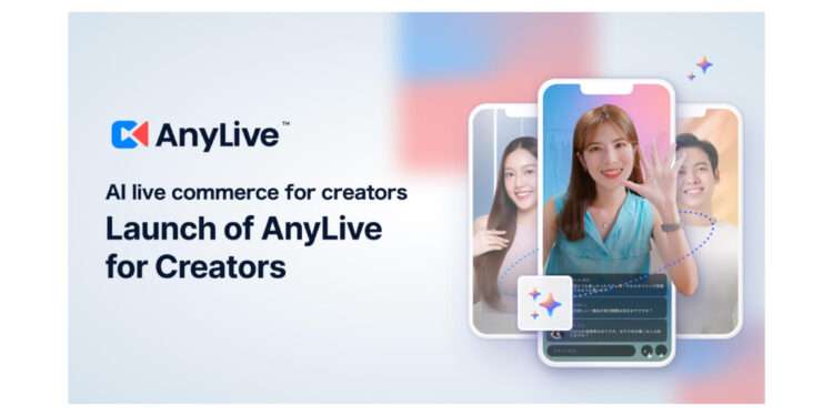 AnyMind Group launches AnyLive for Creators to unlock AI-powered opportunities for influencers and brands