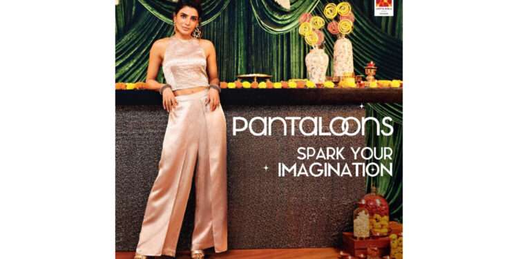 Pantaloons Appoints Samantha Ruth Prabhu as Its First-Ever Brand Ambassador